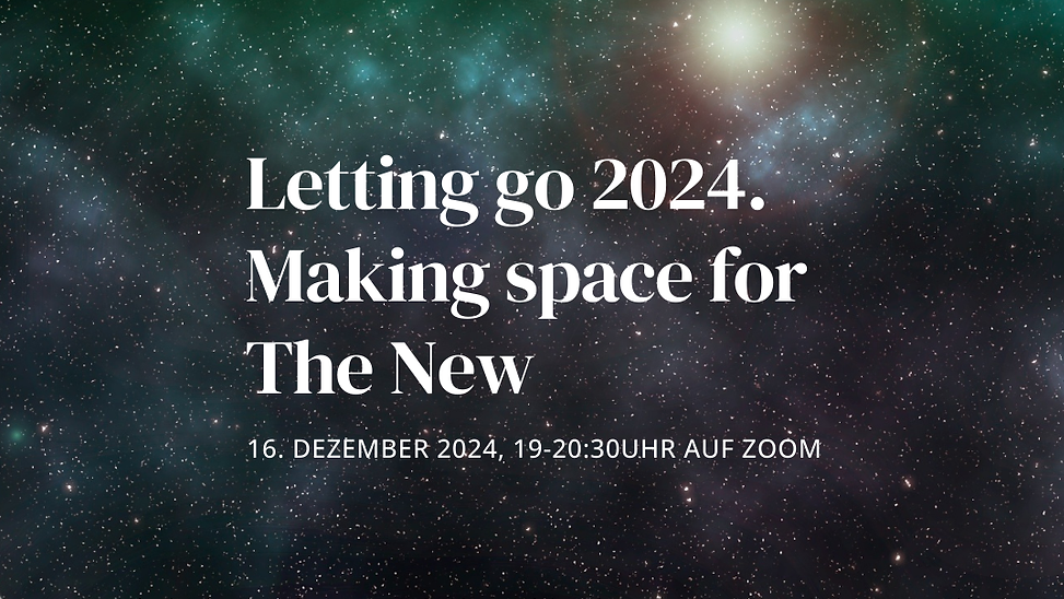 Letting go 2024. Making space for the New. - Geführte Atem- und Journaling-Meditation